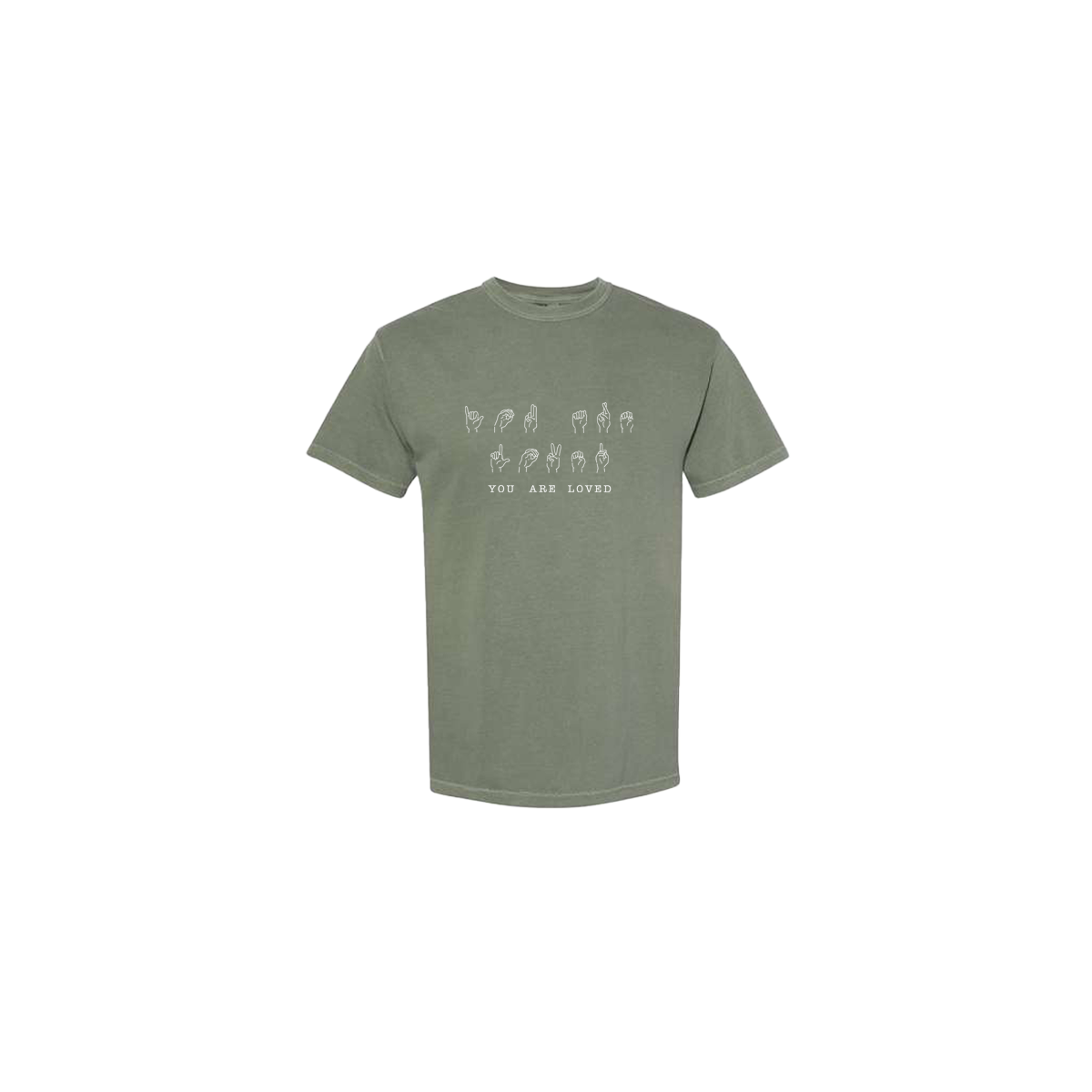You Are Loved Sign Language Embroidered Army Green Tshirt - Mental Health Awareness Clothing