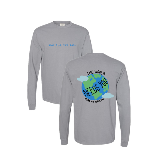 Stay Another Day Earth Day design on Grey Long Sleeve Tshirt - April 2023 Monthly Exclusive