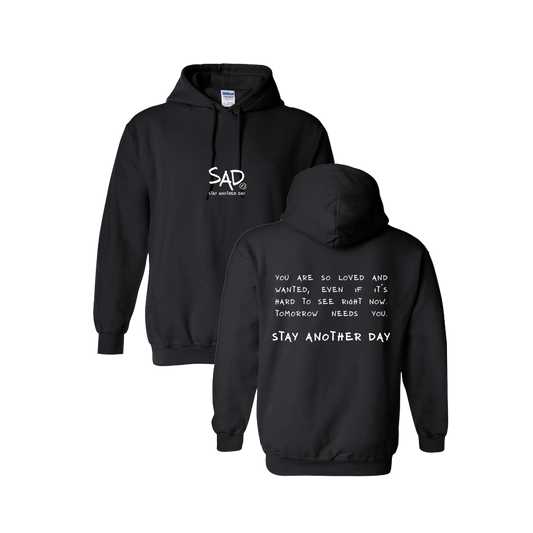 Stay Another Day Message Screen Printed Black Hoodie - Mental Health Awareness Clothing