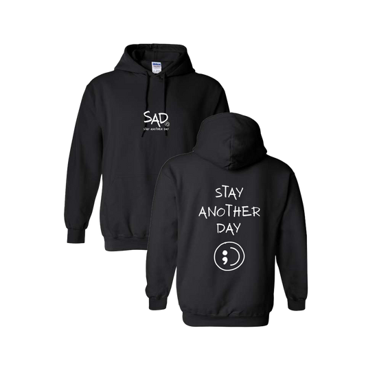 Stay Another Day Screen Printed Black Hoodie - Mental Health Awareness Clothing