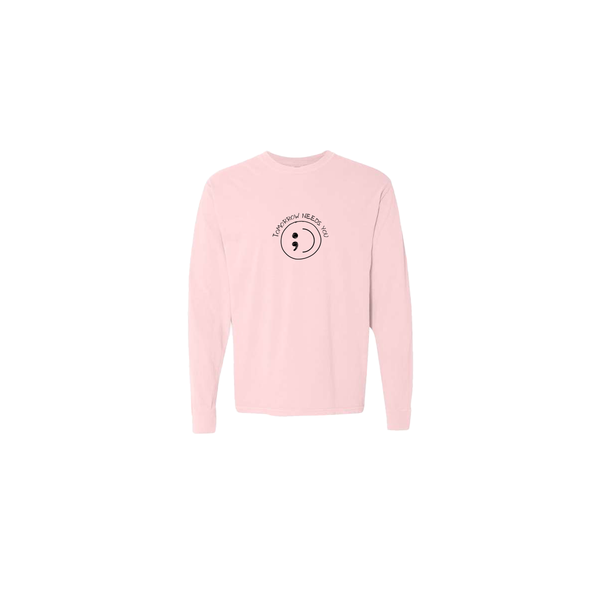 Tomorrow Needs You Embroidered Pink Long Sleeve Tshirt - Mental Health Awareness Clothing