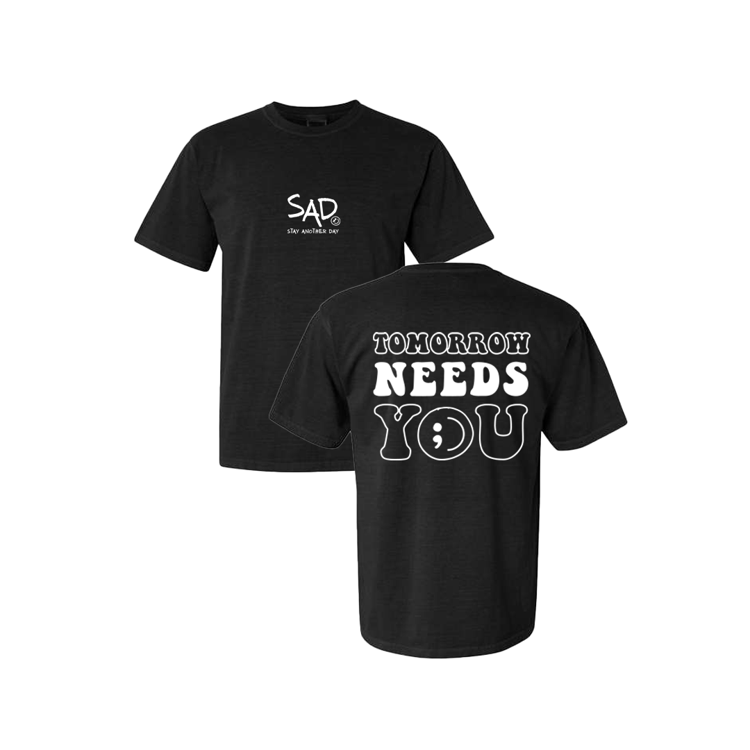 tomorrow needs you shirt