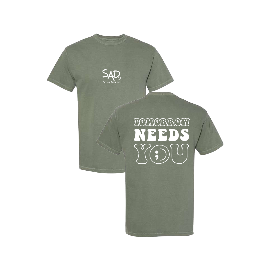 Tomorrow Needs You Screen Printed Army Green T-shirt - Mental Health Awareness Clothing