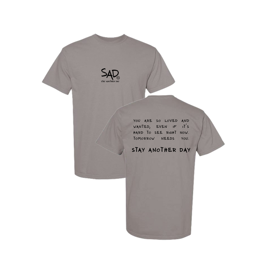 Stay Another Day Message Screen Printed GreyT-shirt - Mental Health Awareness Clothing
