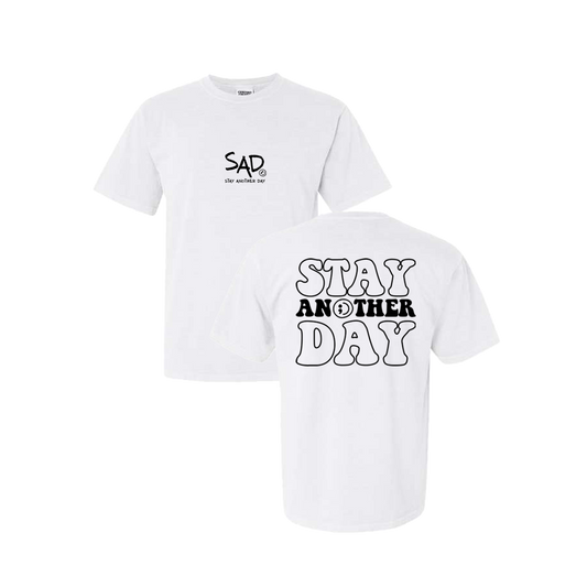 Stay Another Day Bubble Screen Printed White T-shirt - Mental Health Awareness Clothing
