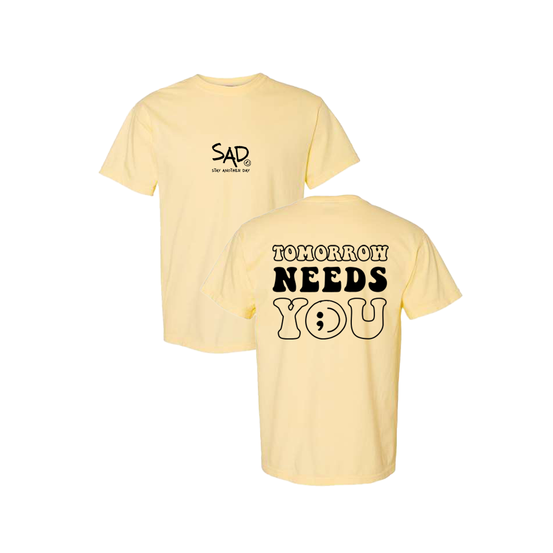 Tomorrow Needs You Screen Printed Yellow T-shirt - Mental Health Awareness Clothing
