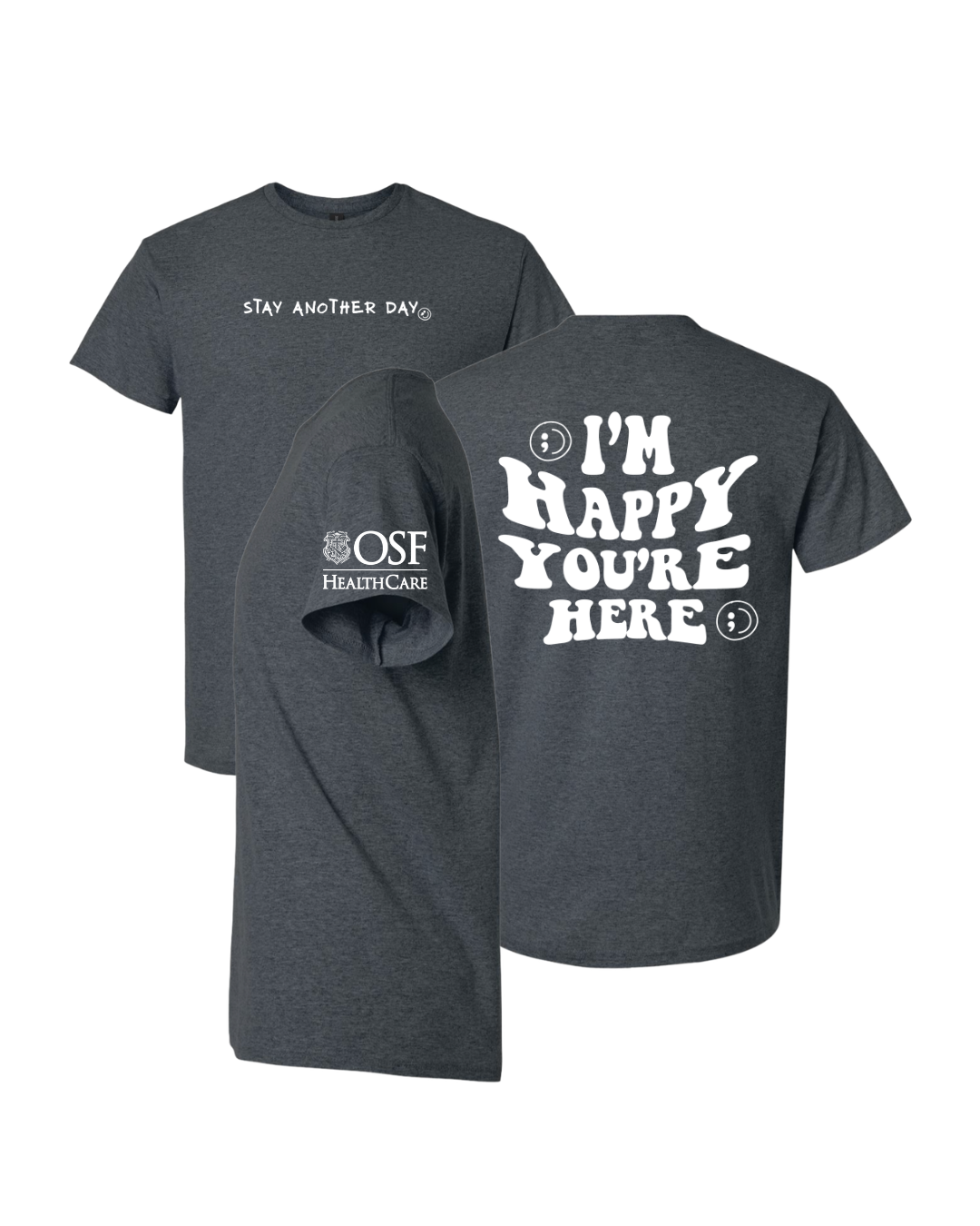 OSF x SAD T-Shirt | I'm Happy You're Here