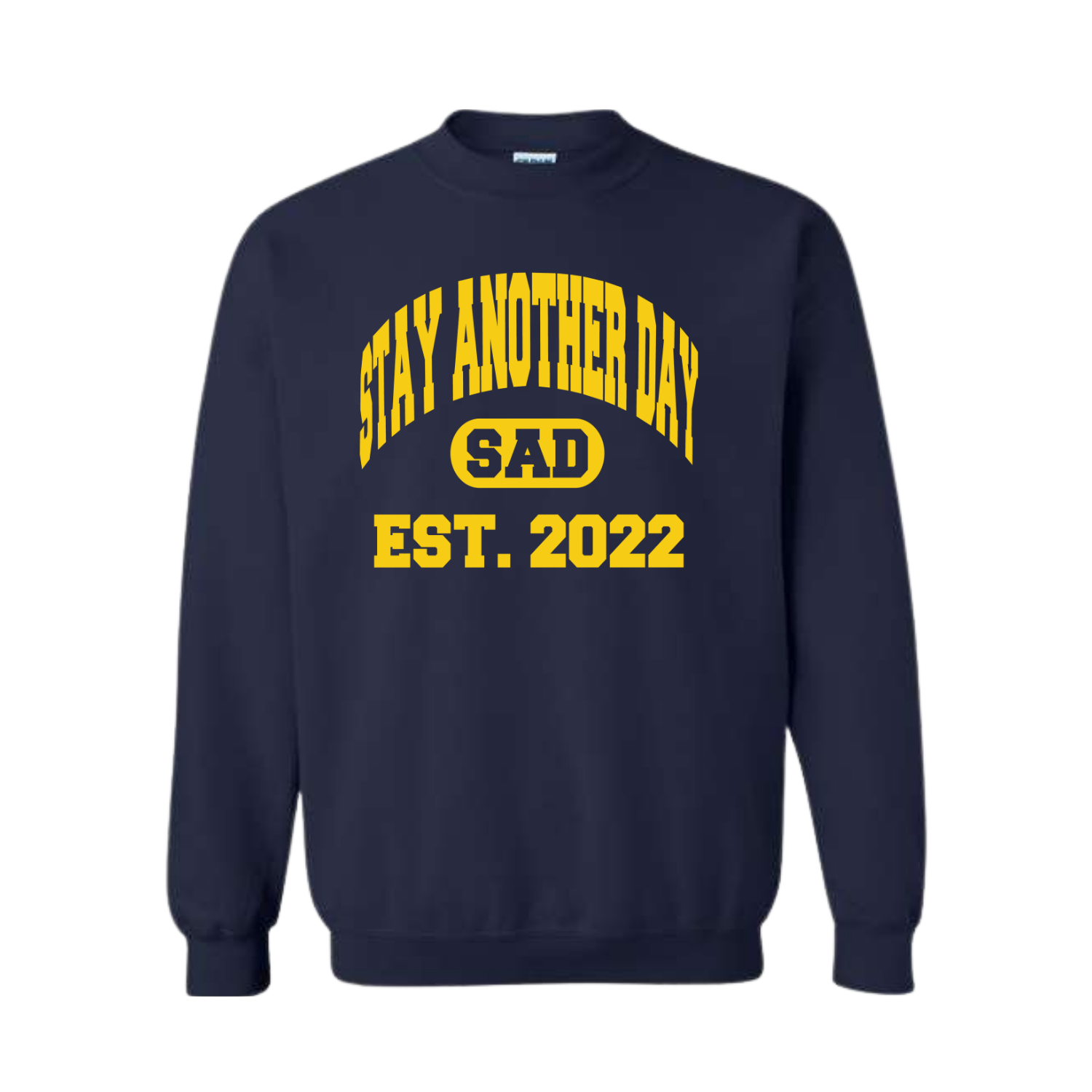 Stay Another Day Collegiate Crewneck