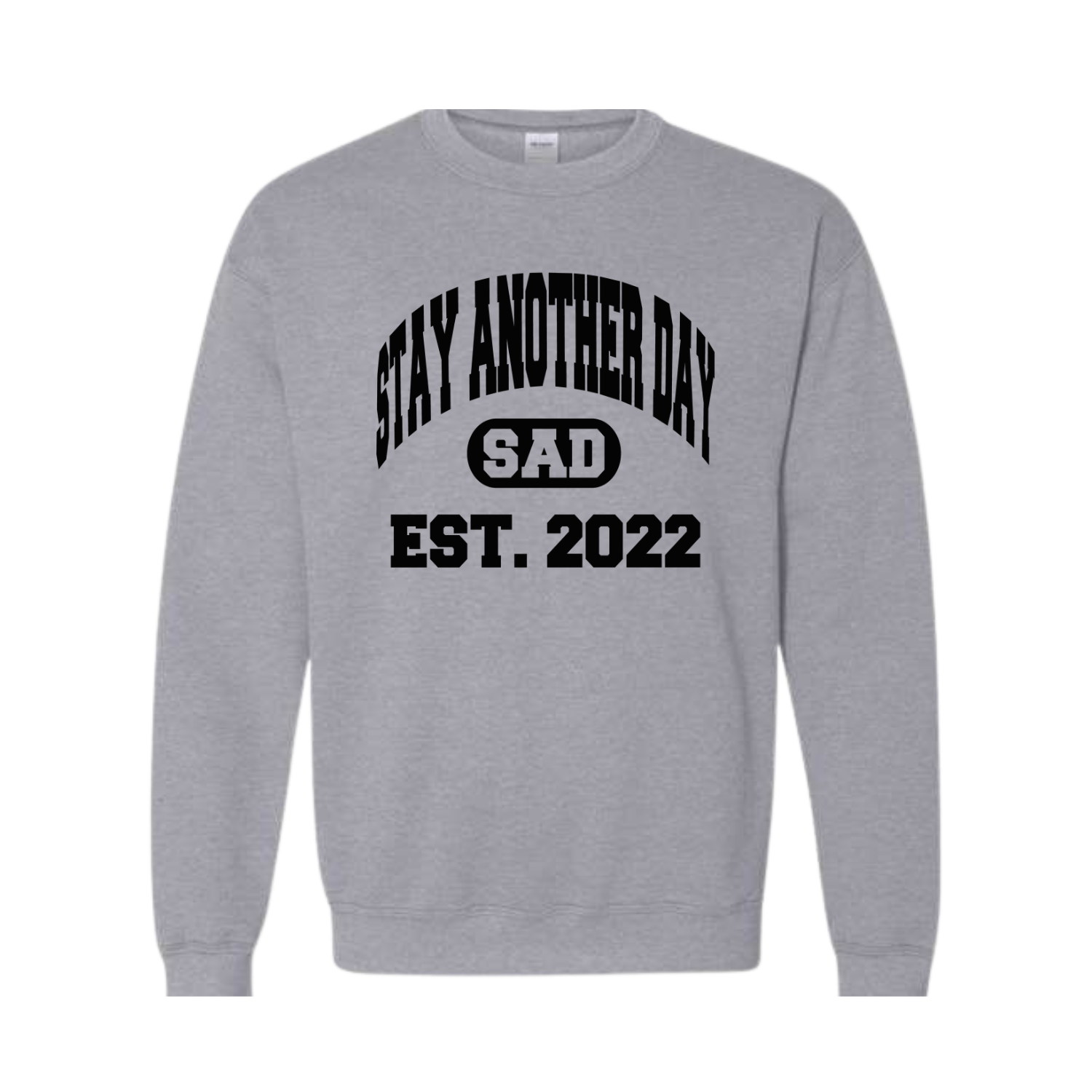Stay Another Day Collegiate Crewneck