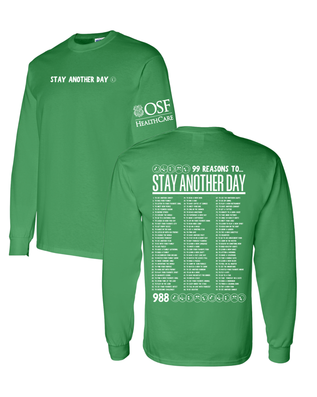 OSF x SAD Long Sleeve | 99 Reasons to Stay Another Day