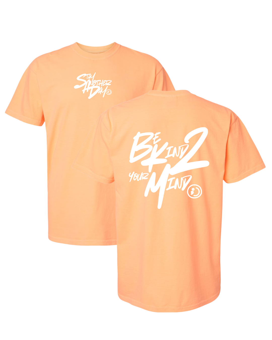 Be Kind 2 Your Mind Exclusive T-Shirt