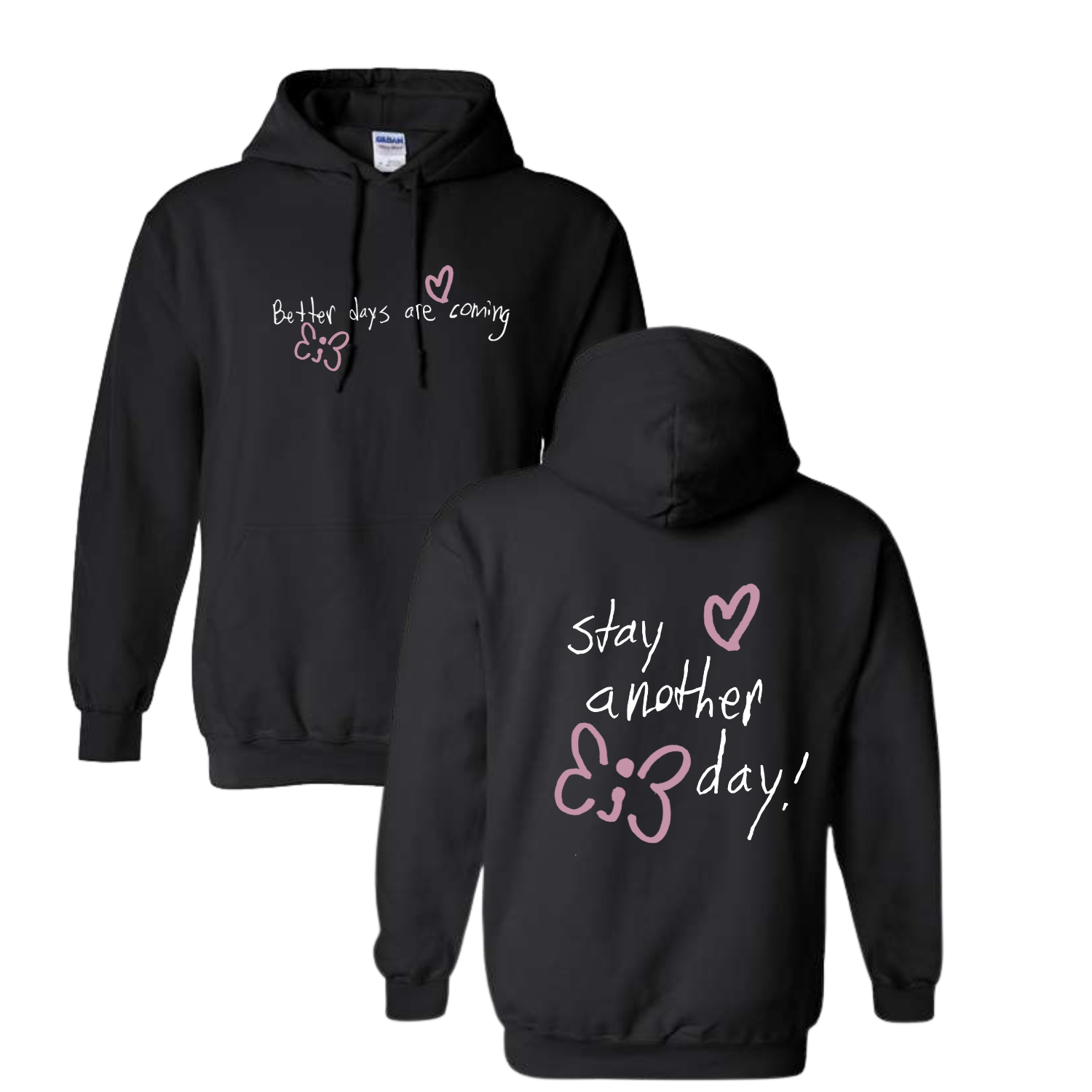 Better Together - Better Days Are Coming Black Hooded Sweatshirt