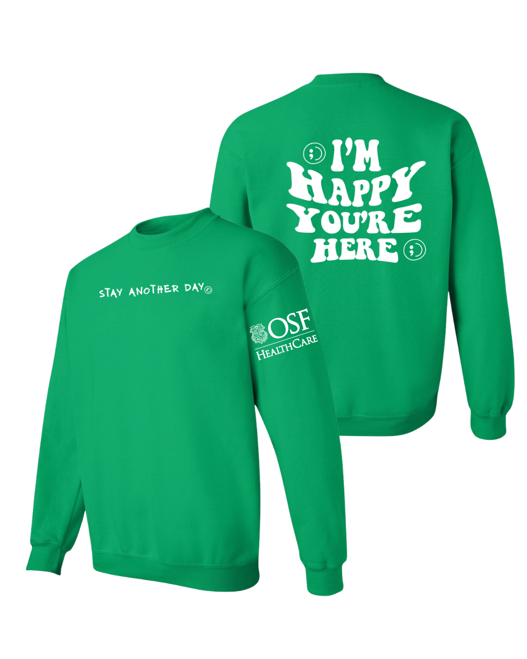 OSF x SAD Crewneck | I'm Happy You're Here