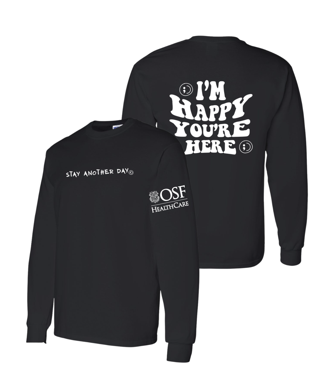 OSF x SAD Long Sleeve | I'm Happy You're Here