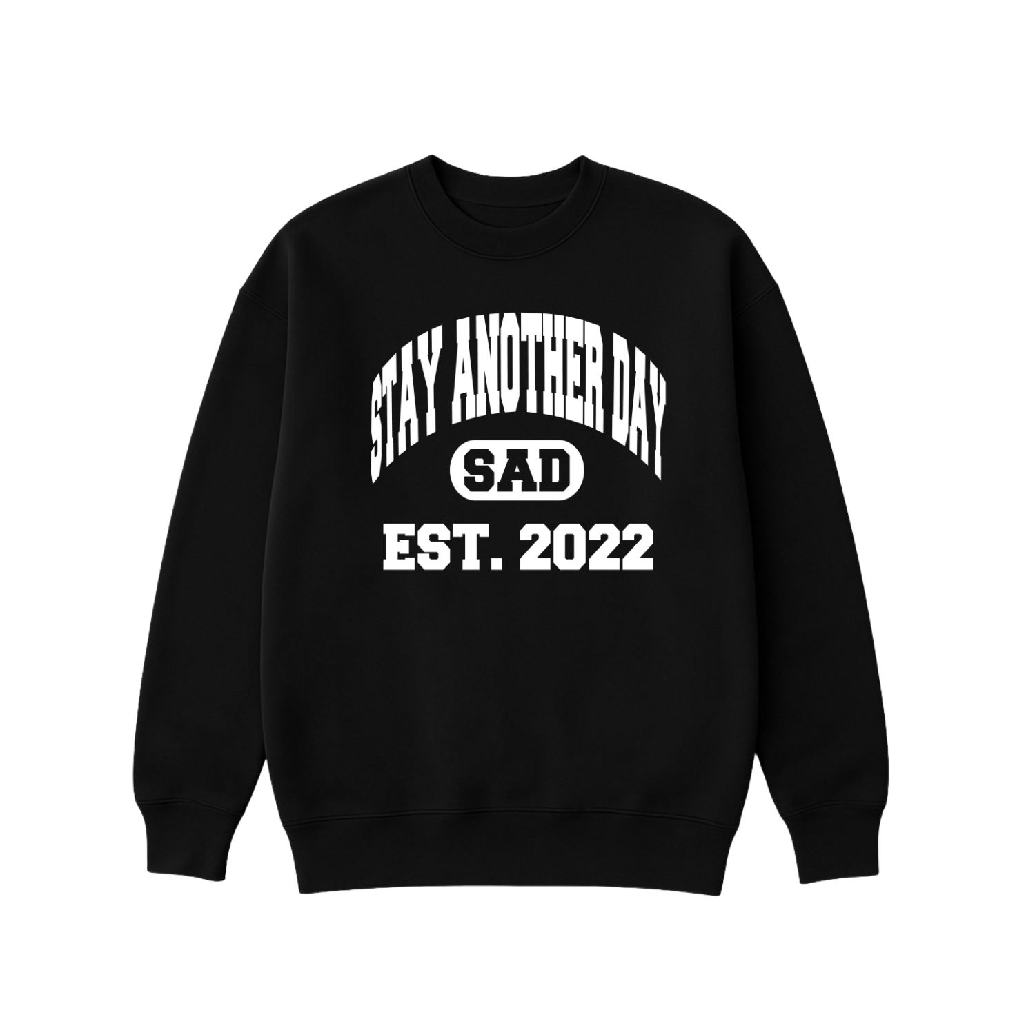 Stay Another Day Collegiate Crewneck