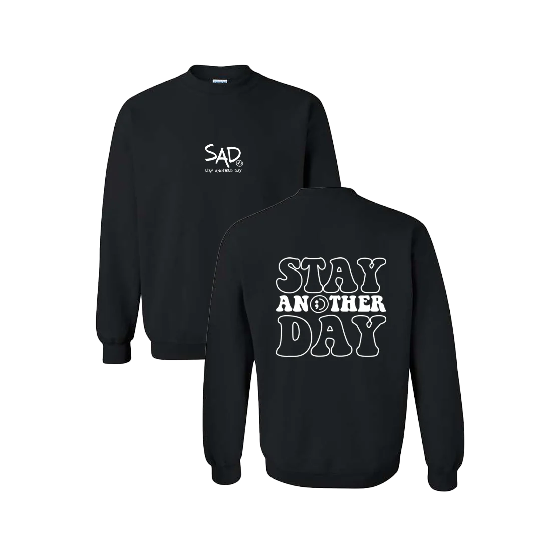 Stay Another Day Bubble Screen Printed Crewneck