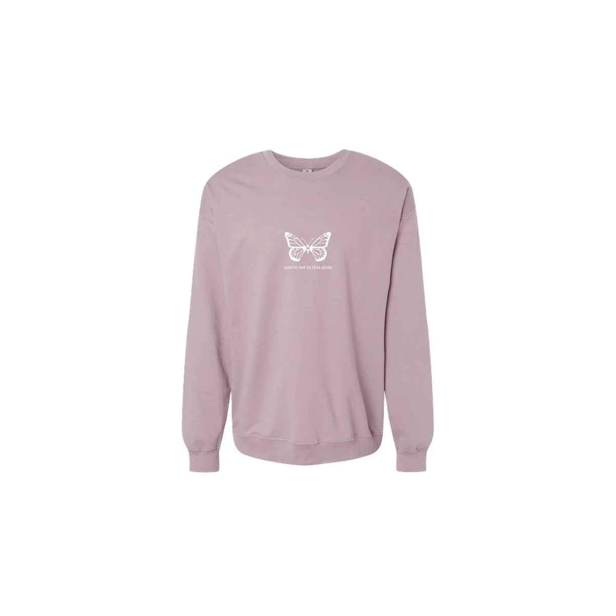 You're Not In This Alone Butterfly Embroidered Crewneck