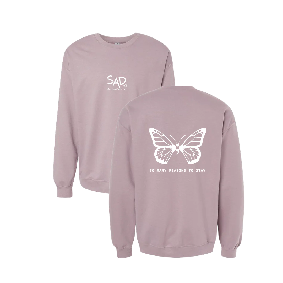 So Many Reasons To Stay Butterfly Screen Printed Crewneck