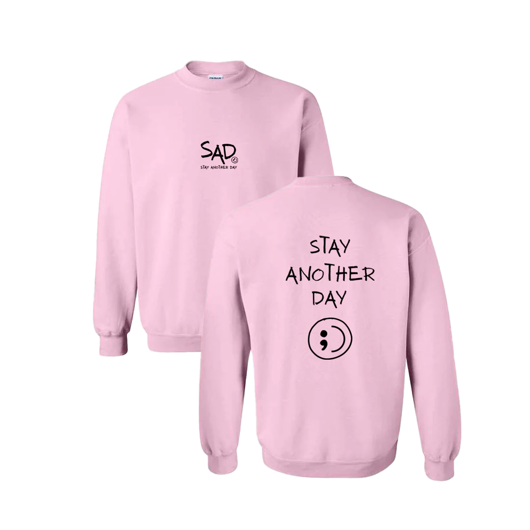 Stay Another Day Screen Printed Crewneck