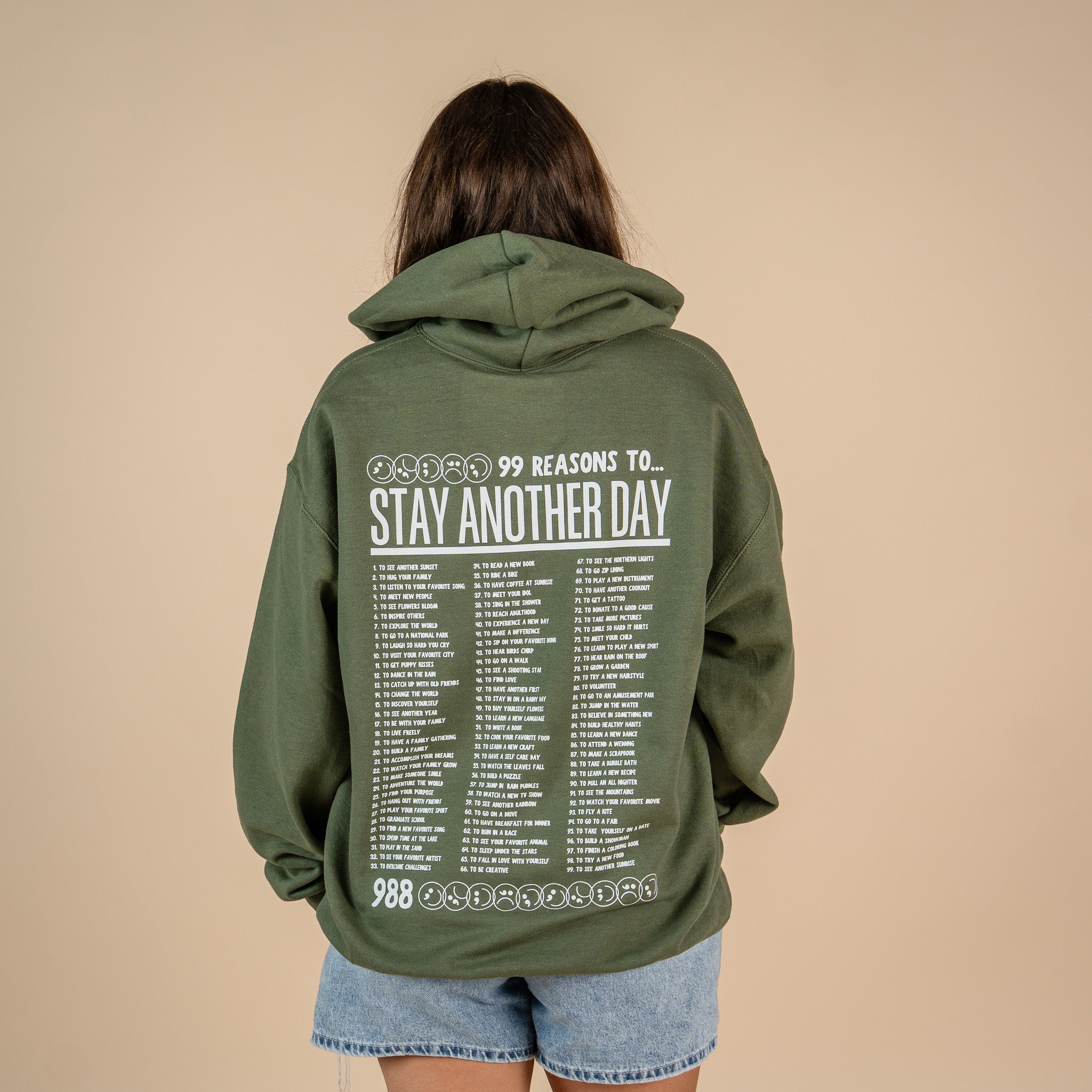 99 Reasons to Stay Another Day Hoodie