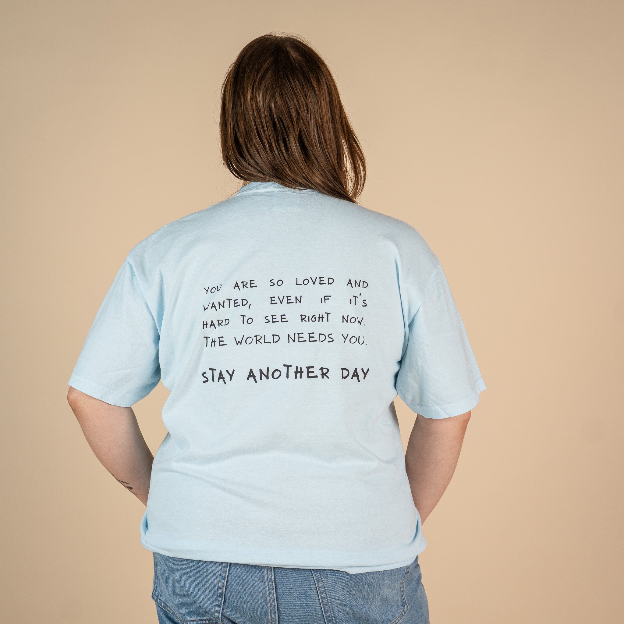 Stay Another Day Message Screen Printed T-shirt