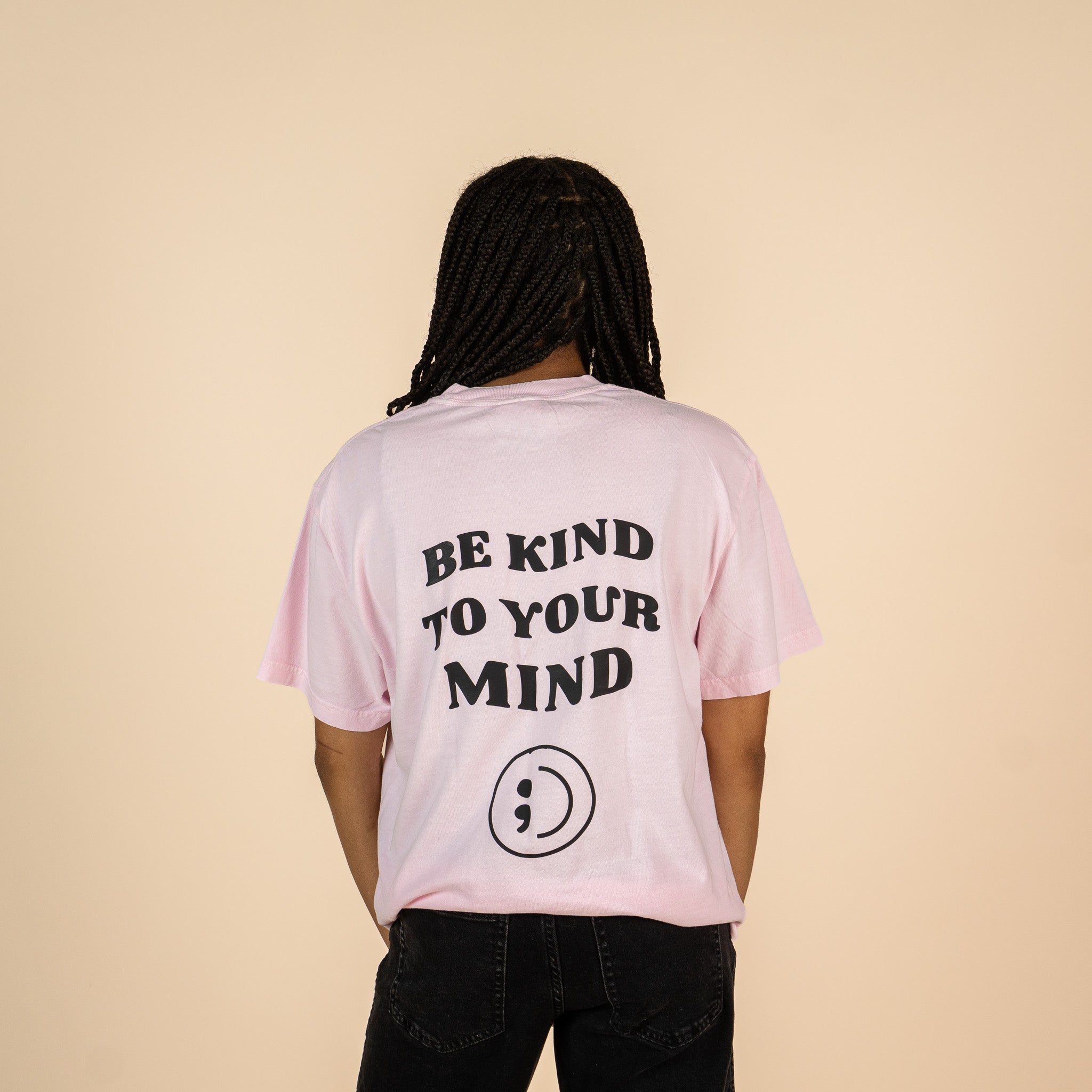 Be Kind To Your Mind Screen Printed T-shirt