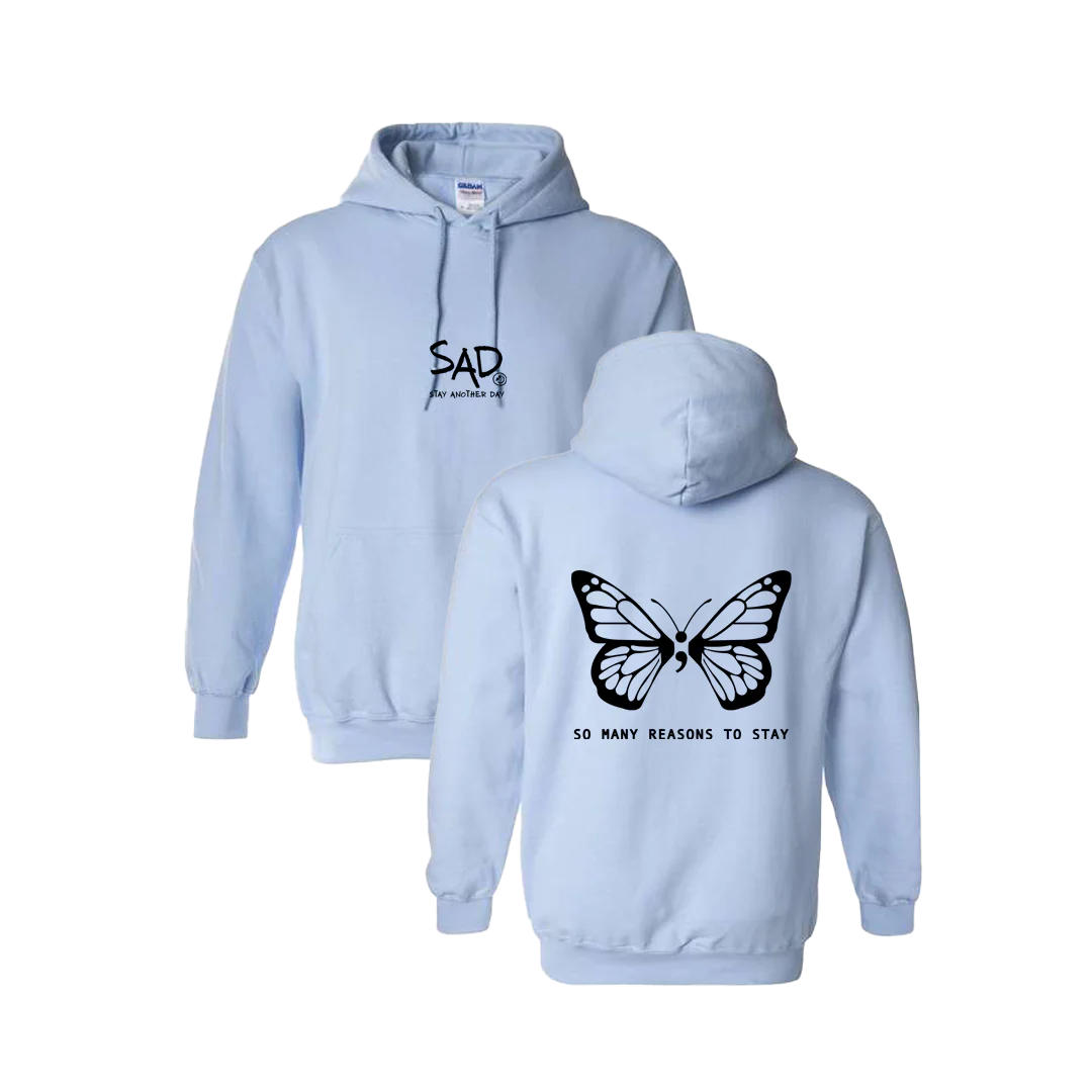 So Many Reasons To Stay Butterfly Screen Printed Hoodie