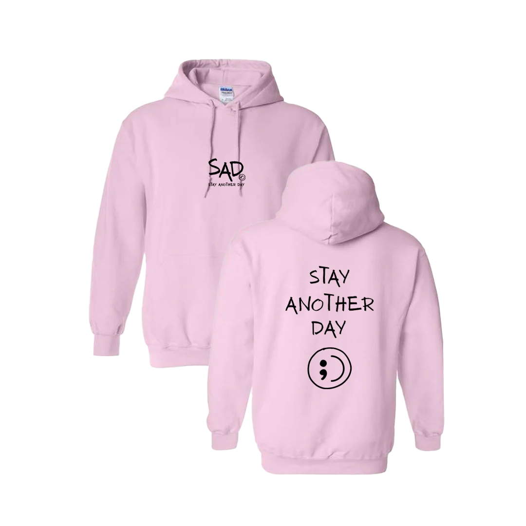 Stay Another Day Screen Printed Hoodie