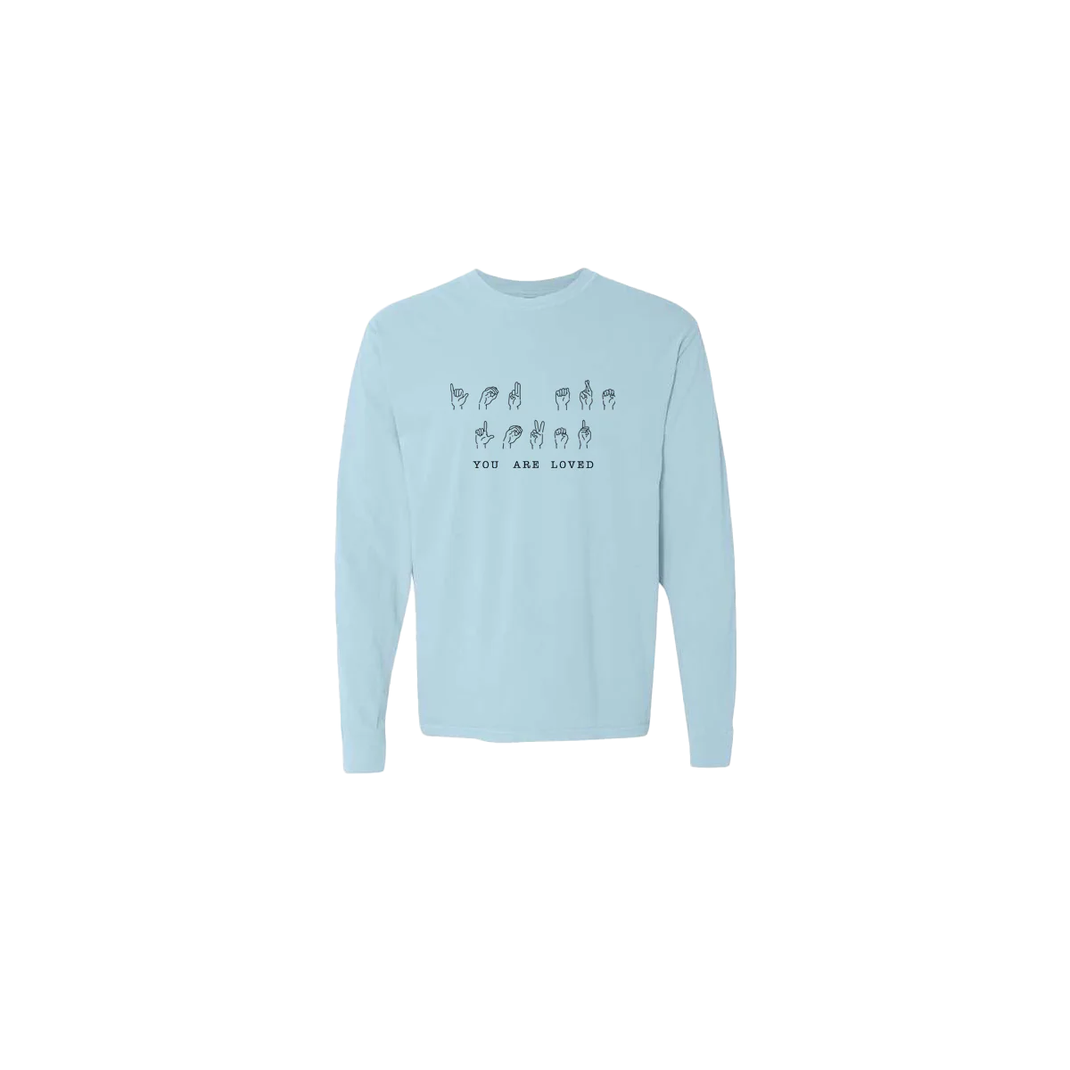 You Are Loved Sign Language Embroidered Long Sleeve T-shirt