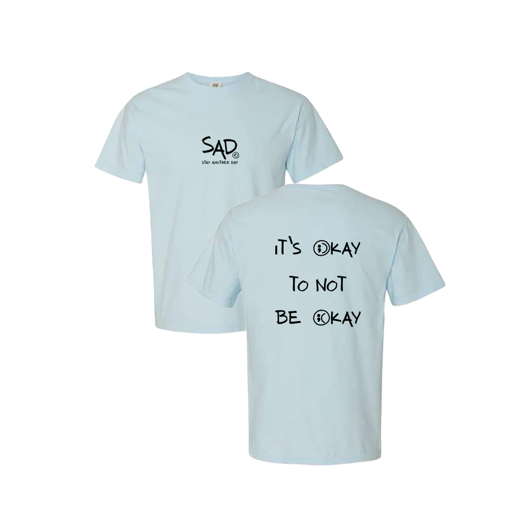 It's Okay To Not Be Okay Screen Printed T-shirt