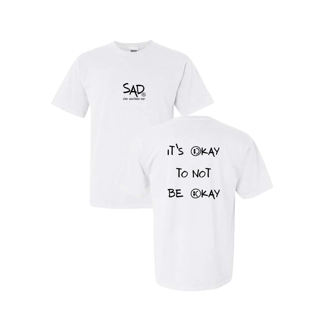 It's Okay To Not Be Okay Screen Printed T-shirt