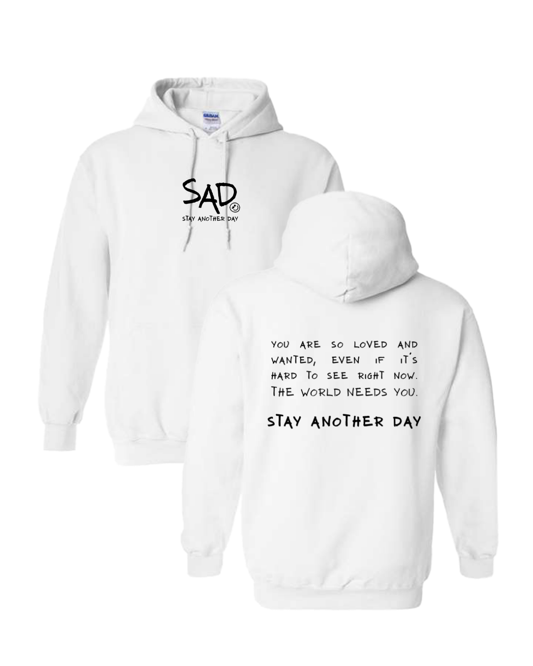 Stay Another Day Message Screen Printed Hoodie