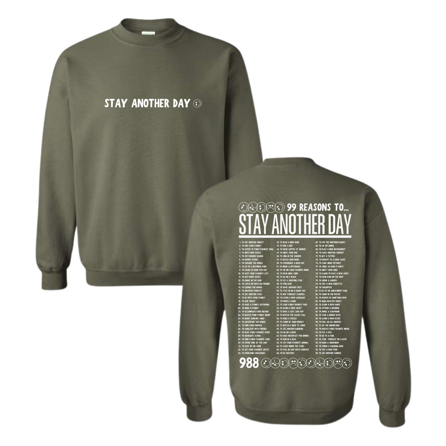 Limited Edition Fall Collection - 99 Reasons Army Green Sweatshirt