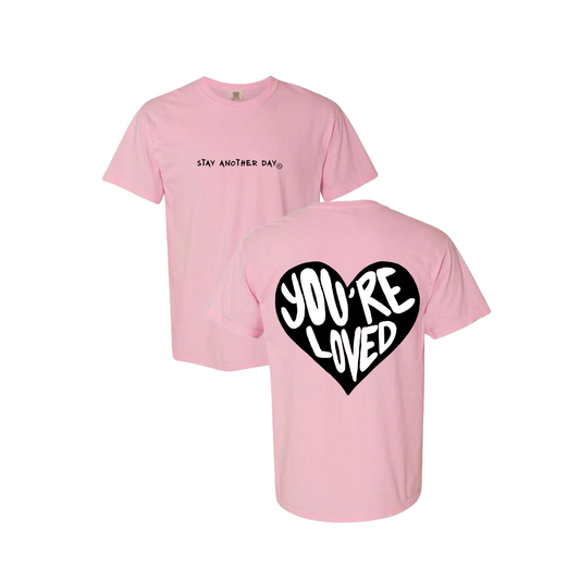 You Are Loved Design Pink T-Shirt - Summer 2023 Exclusive Design