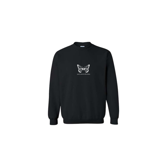 You're Not In This Alone Butterfly Embroidered Black Crewneck - Mental Health Awareness Clothing