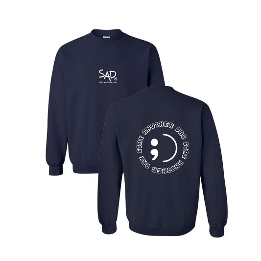 Stay Another Day Circle Screen Printed Navy Crewneck - Mental Health Awareness Clothing