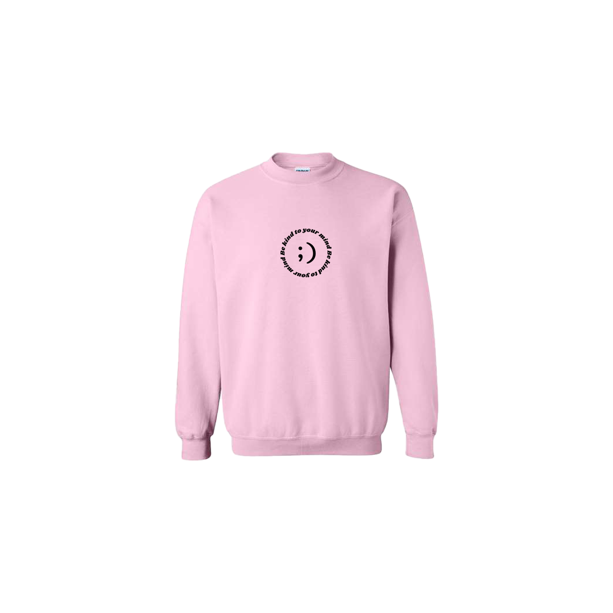 Be Kind To Your Mind Embroidered Light Pink Crewneck - Mental Health Awareness Clothing