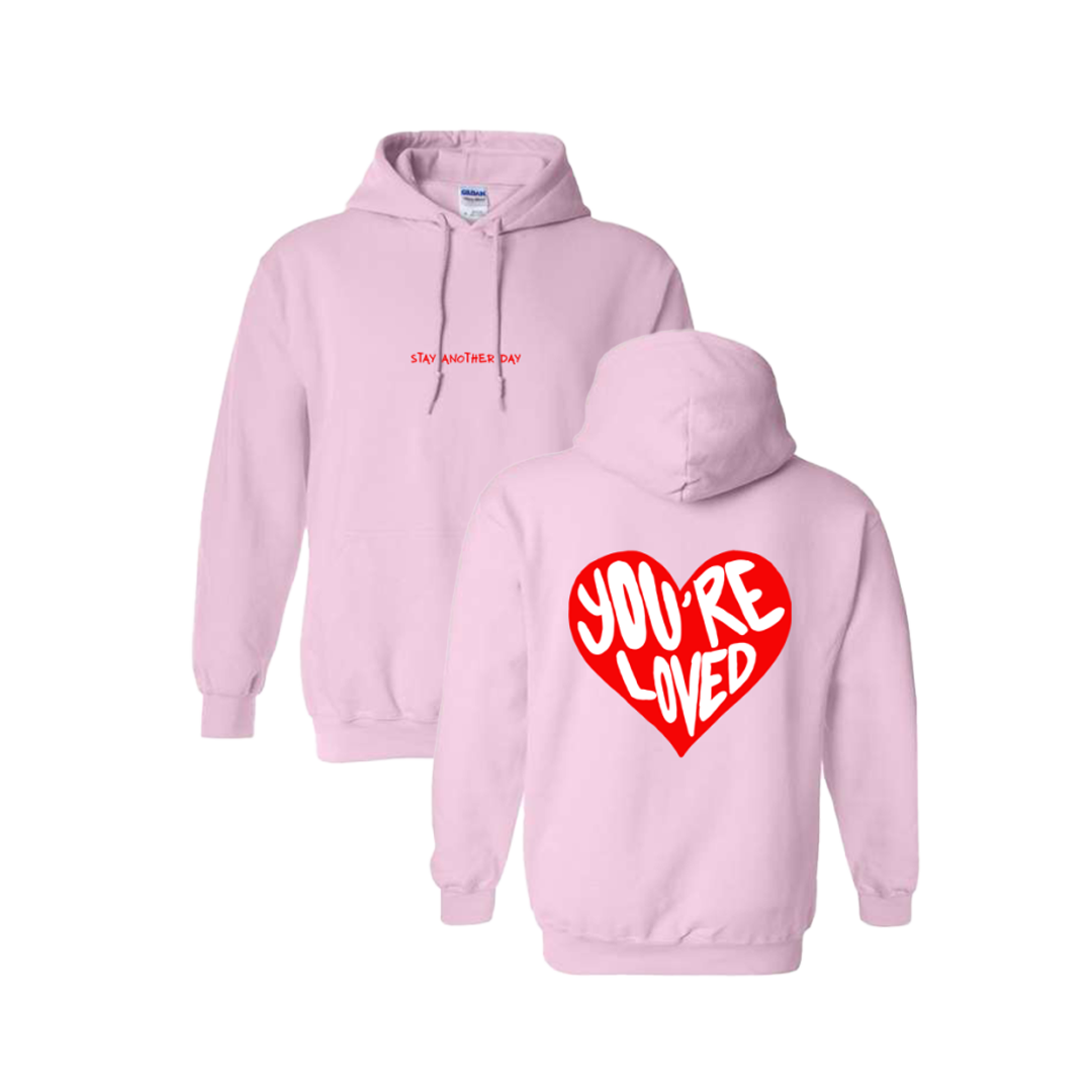 You Are Loved Design Pink Hoodie - February 2023 Exclusive Design
