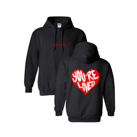You Are Loved Design Black Hoodie - February 2023 Exclusive Design