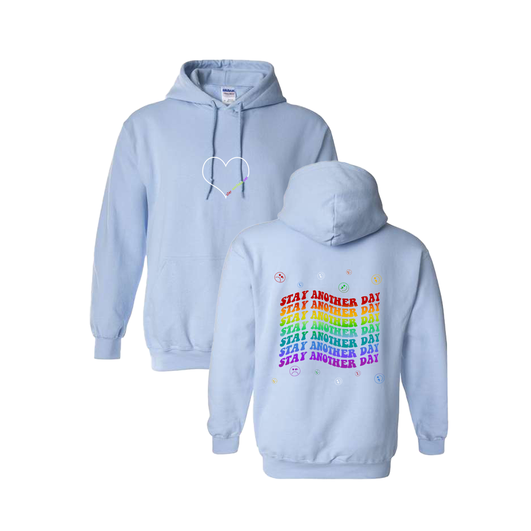 Stay Another Day Layered Rainbow Screen Printed Light Blue Hoodie - Mental Health Awareness Clothing