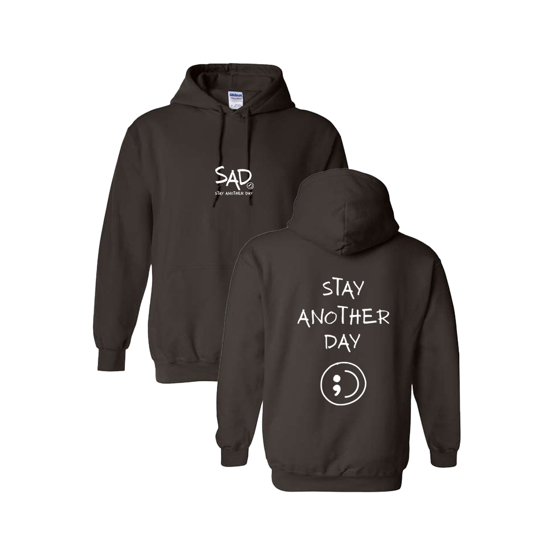 Stay Another Day Screen Printed Brown Hoodie - Mental Health Awareness Clothing