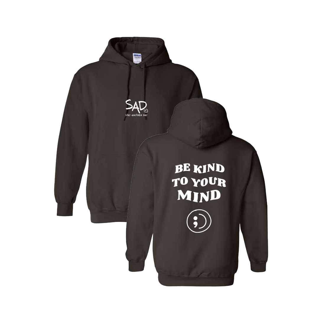 Be Kind To Your Mind Screen Printed Brown Hoodie - Mental Health Awareness Clothing