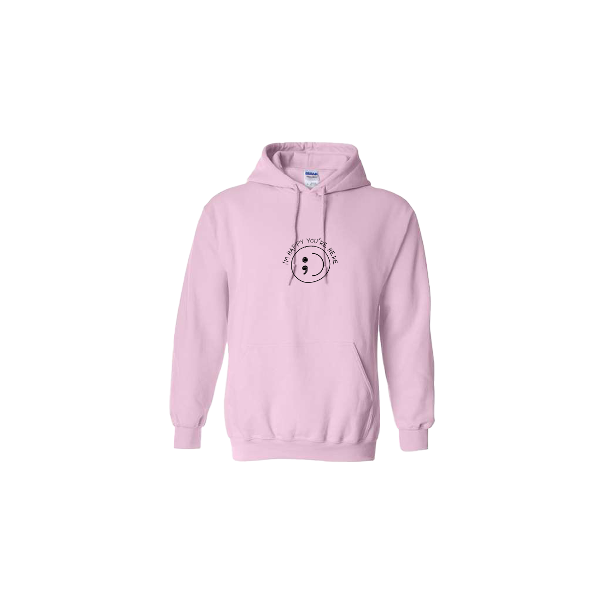 I'm Happy You're Here Embroidered Light Pink Hoodie - Mental Health Awareness Clothing