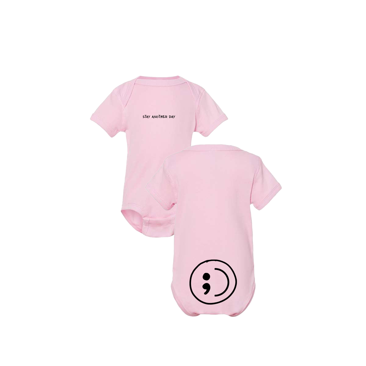 Stay Another Day Text Infant Onesie Pink