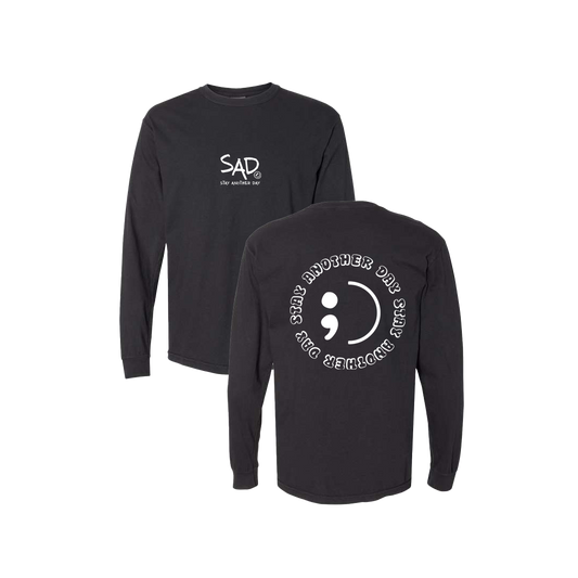 Stay Another Day Circle Screen Printed Black Long Sleeve -   Mental Health Awareness Clothing