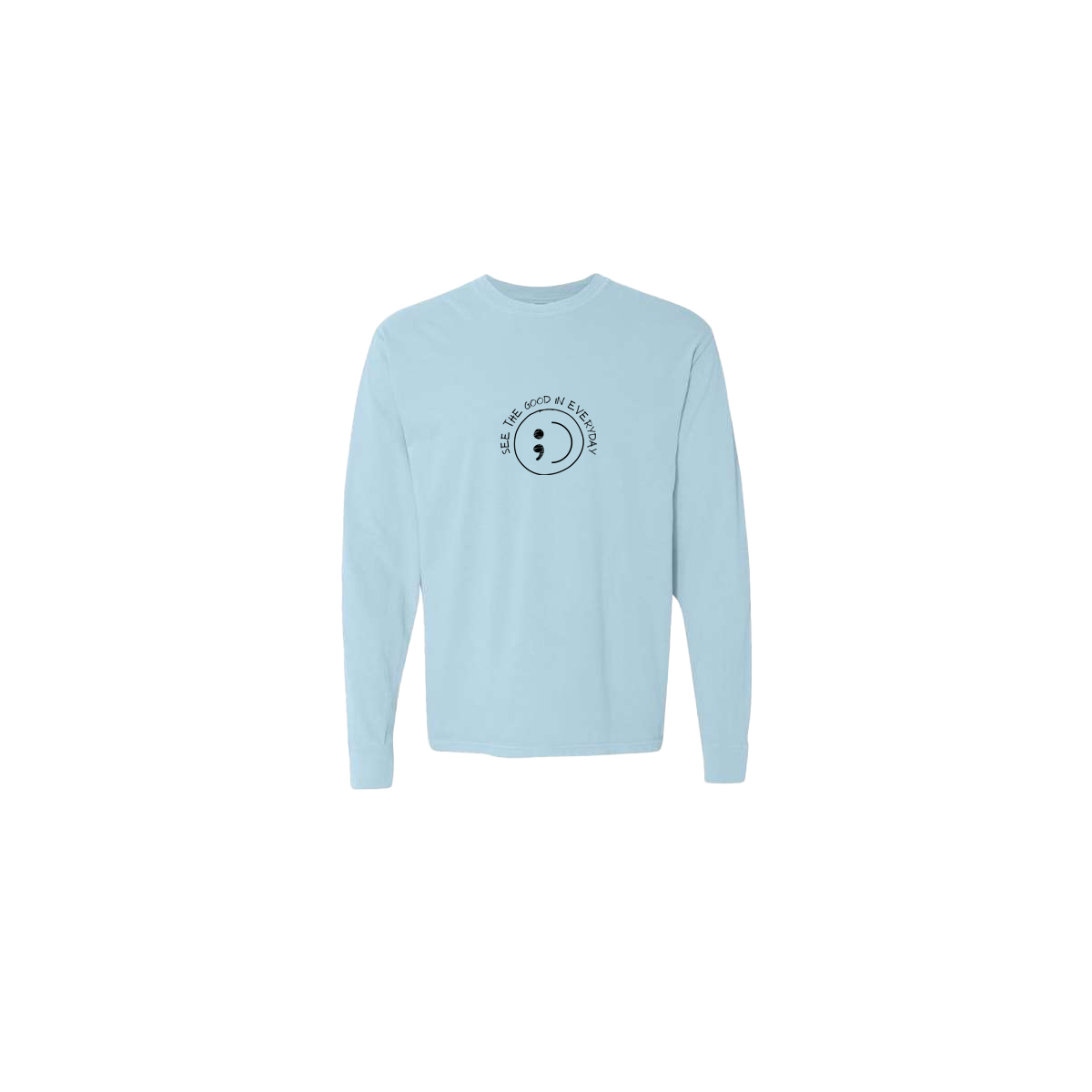 See the Good in Everyday Smiley Embroidered Light Blue Long Sleeve Tshirt - Mental Health Awareness Clothing