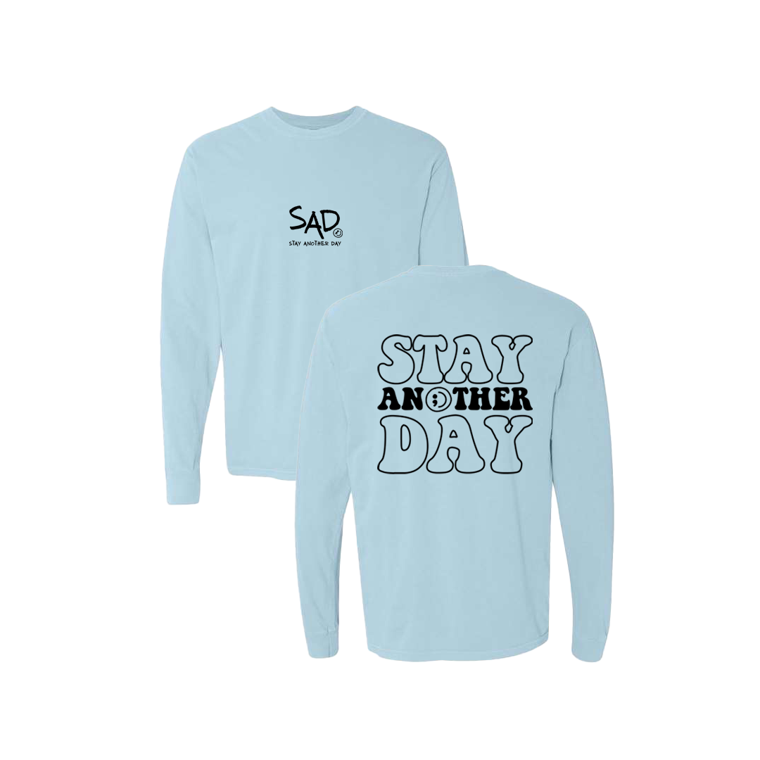 Stay Another Day Bubble Screen Printed Blue Long Sleeve -   Mental Health Awareness Clothing
