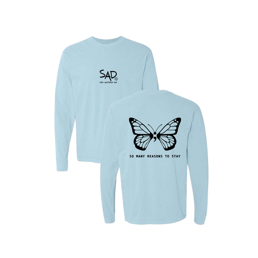 So Many Reasons To Stay Butterfly Screen Printed Blue Long Sleeve -   Mental Health Awareness Clothing