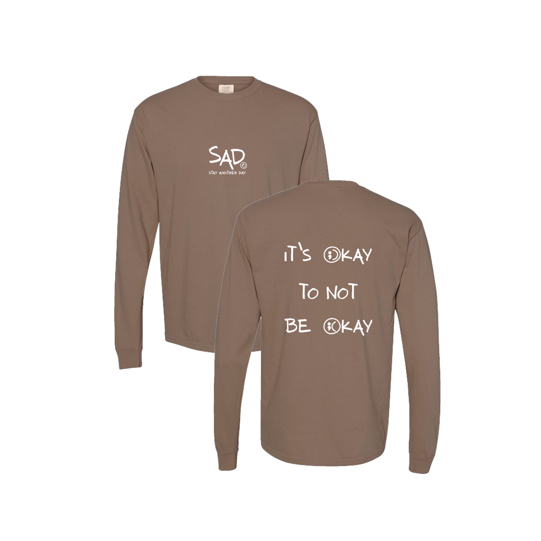 It's Okay To Not Be Okay Screen Printed Brown Long Sleeve -   Mental Health Awareness Clothing