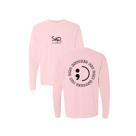 Stay Another Day Circle Screen Printed Pink Long Sleeve -   Mental Health Awareness Clothing